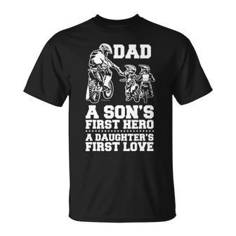 Bicer Dad Hero First Love Dirt Bike Rider Motocross Gift Unisex T-Shirt - Seseable