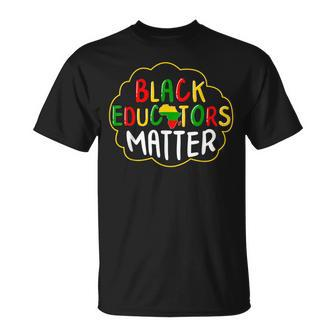 Black Educators Matter Teacher Black History Month V3 T-shirt - Thegiftio UK