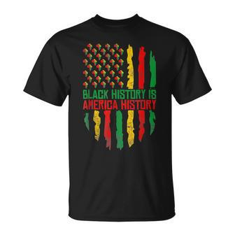 Black History Is American History African American Pride T-Shirt - Seseable
