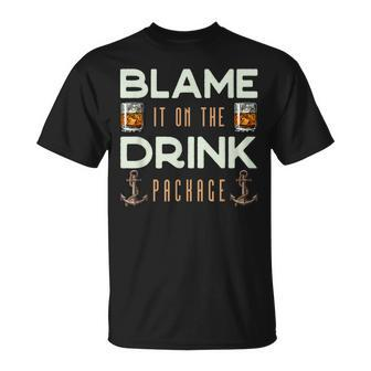 Blame It On The Drink Package Cruise T-Shirt - Seseable