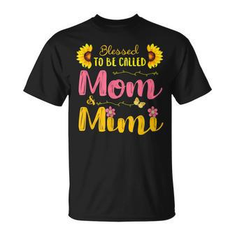 Blessed To Be Called Mom & Mimi Mom Birthday Mother Day Gift Unisex T-Shirt | Mazezy