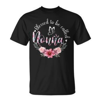 Blessed To Be Called Nonna Women Floral Decor Grandma Unisex T-Shirt | Mazezy