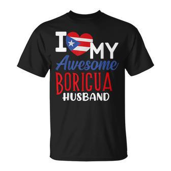 Boriqua Puerto Rican Wife I Love My Awesome Boricua Husband T-shirt - Thegiftio UK