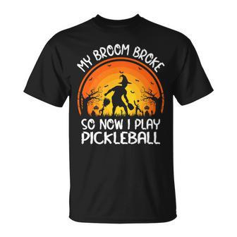 My Broom Broke So Now I Play Pickleball Halloween T-shirt - Thegiftio UK