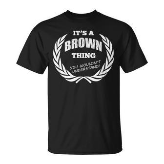 Brown Custom Name Funny Saying Personalized Names Gifts Unisex T-Shirt - Seseable