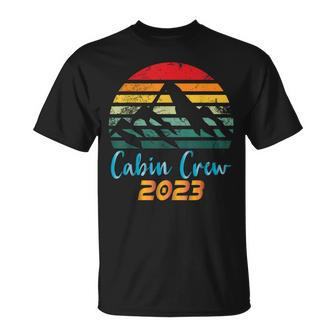 Cabin Crew 2023 Cabin Group Vacation Mountain Friends Trip Unisex T-Shirt | Mazezy
