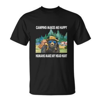 Camping Makes Me Happy Humans Make My Head Hurt T-Shirt - Seseable