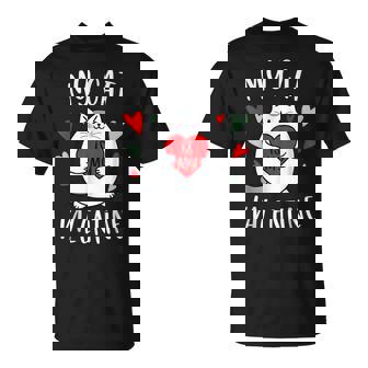 My Cat Is My Valentine Kitten Lover Heart Valentines Day T-shirt - Thegiftio