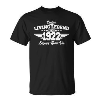 Certified Living Legend Since 1922 Legends Never Die 100Th Birthday Unisex T-Shirt - Monsterry DE