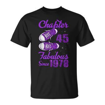 Chapter 45 Fabulous Since 1978 Purple 45Th Birthday Unisex T-Shirt | Mazezy