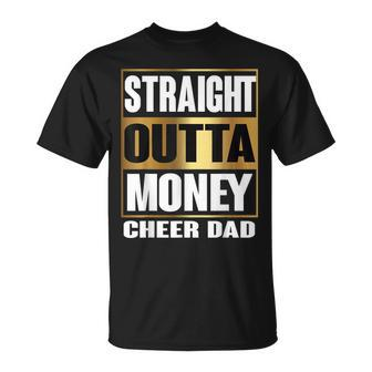 Mens Cheer Dad Straight Outta Money Dance Cheerleader T-Shirt - Seseable