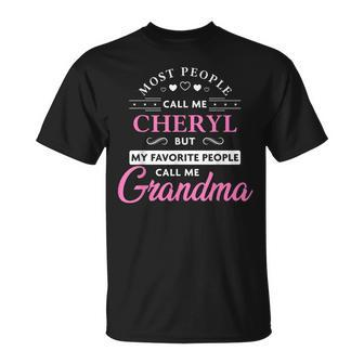 Cheryl Name Gift Personalized Grandma Unisex T-Shirt | Mazezy
