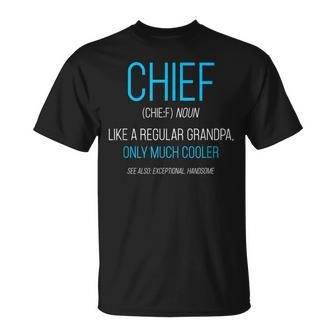 Mens Chief Like A Regular Grandpa Definition Cooler T-Shirt - Seseable