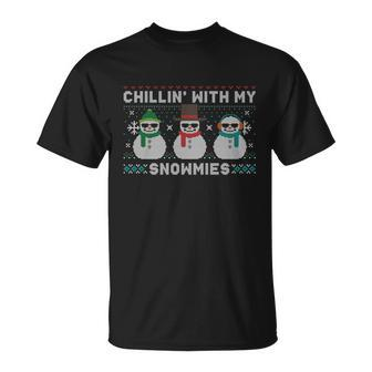 Chillin With My Snowmies Cute Snow Ugly Christmas Sweater Cool Gift Unisex T-Shirt - Monsterry AU