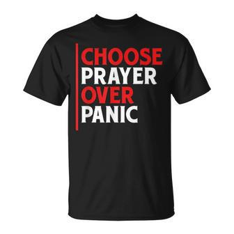 Choose Prayer Over Panic Christian Inspirational Pray Quote T-shirt - Seseable
