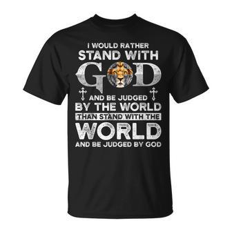 Christian I Would Rather Stand With My God Lion V2 T-Shirt - Seseable