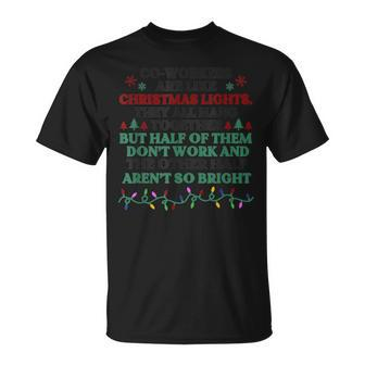 Co-Workers Are Like Christmas Lights T-shirt - Thegiftio UK