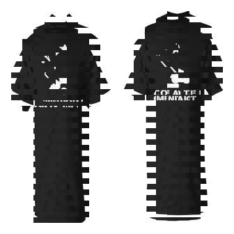 Come And Take It Mowing Unisex T-Shirt | Mazezy