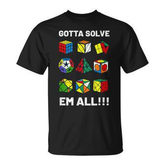 Competitive Puzzle Cube Gotta Solve Em All Speed Cubing Unisex T-Shirt | Mazezy