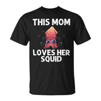 Cool Squid For Mom Mother Octopus Biology Sea Animals Unisex T-Shirt - Monsterry