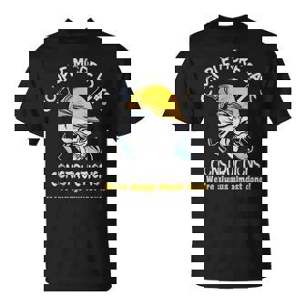 Couple More Days Constructions We’Re Always Almost Done Unisex T-Shirt | Mazezy