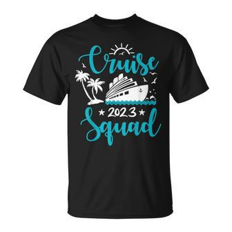 Cruise Squad 2023 Family Matching Vacation Group Trip Party Unisex T-Shirt | Mazezy