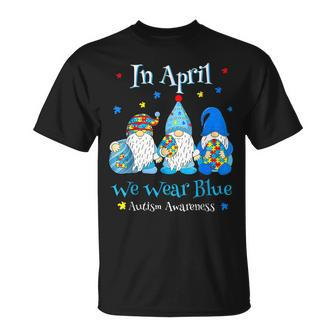 Cute In April We Wear Blue Autism Awareness Easter Day Gnome T-Shirt - Seseable
