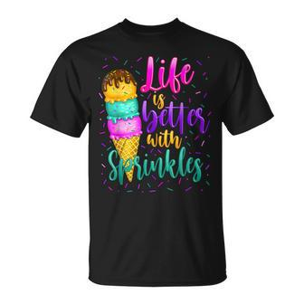 Cute Sweet Ice Cream Lover Sprinkle Life Love Unisex T-Shirt | Mazezy
