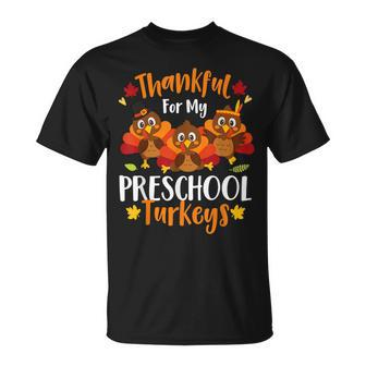 Cute Thankful For My Preschool Turkeys Thanksgiving Teacher V3 T-shirt - Thegiftio UK