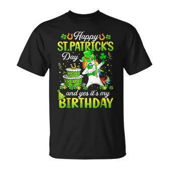 Dabbing Unicorn Happy St Patricks Day And My Birthday Unisex T-Shirt | Mazezy