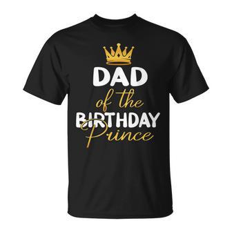 Dad Of The Birthday Prince Boy Bday Party Idea For Him T-shirt - Thegiftio UK