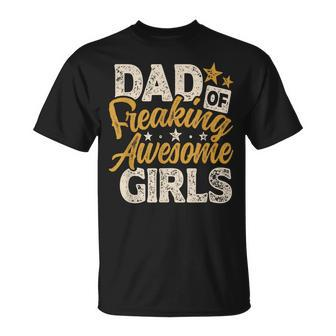 Mens Dad Of Freaking Awesome Girl Vintage Distressed Dad Of Girls T-Shirt - Seseable