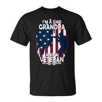 I Am A Dad Grandpa And A Veteran Nothing Scares Me Usa V2 T-Shirt - Seseable