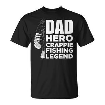 Dad Hero Crappie Fishing Legend Vatertag T-Shirt - Seseable