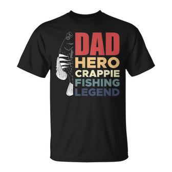 Dad Hero Crappie Fishing Legend Vatertag V2 T-Shirt - Seseable