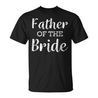 Dad Life  Father Of The Bride Wedding  Men Gifts Unisex T-Shirt