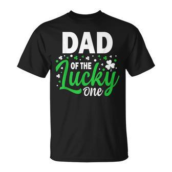 Dad Of The Lucky One Birthday Family St Patricks Day Unisex T-Shirt | Mazezy