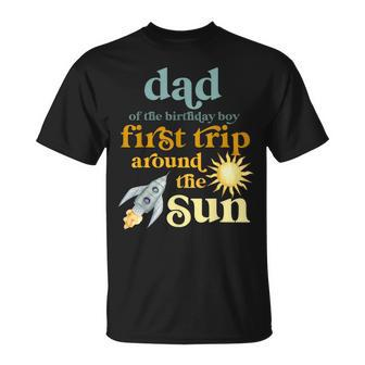 Mens Dad Outer Space 1St Birthday First Trip Around The Sun Baby T-Shirt - Seseable