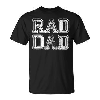 Dad For Dad Rad Dad Ideas Fathers Day Vintage T-Shirt - Seseable
