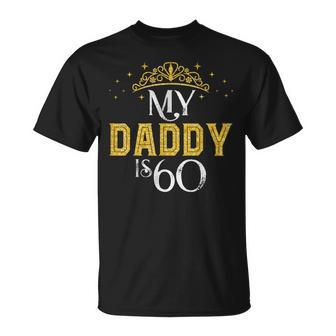 My Daddy Is 60 Years Old 1962 60 Geburtstag Geschenk Für Papa T-Shirt - Seseable