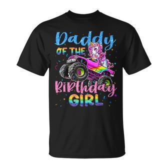 Daddy Of The Birthday Girl Racing Unicorn Monster Truck Bday Unisex T-Shirt | Mazezy