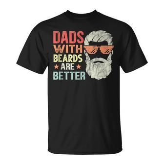 Dads With Beards Are Better Retro Fathers Day Bearded Daddy T-shirt - Thegiftio UK