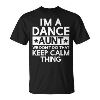 Dancer Dancing Dance Aunt Funny Aunts Auntie T Gifts Gift For Womens Unisex T-Shirt | Mazezy