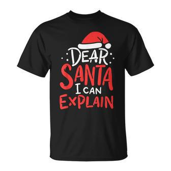 Dear Santa I Can Explain Hat Christmas Bad Behavior T-shirt - Seseable