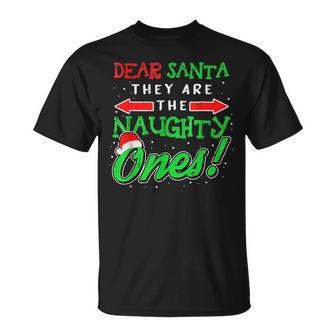 Dear Santa They Are The Naughty Ones Christmas Pajamas T-shirt - Seseable