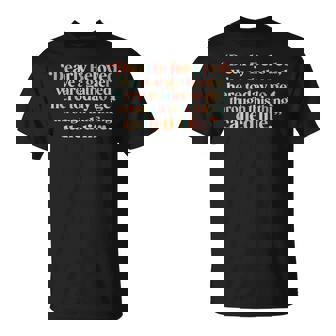 Dearly Beloved We Are Gathered Here Today To Get Through Unisex T-Shirt | Mazezy