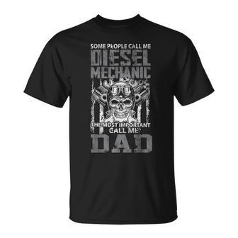 Diesel Mechanic Dad Fathers Day Funny Daddy Men Dad Gift Unisex T-Shirt - Seseable