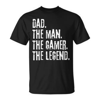 Distressed Dad The Man The Gamer The Legend Fathers Day Unisex T-Shirt - Seseable