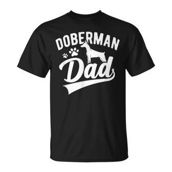 Doberman Pinscher Dog Dad Silhouette Fur Dog Papa Dog Lover Unisex T-Shirt