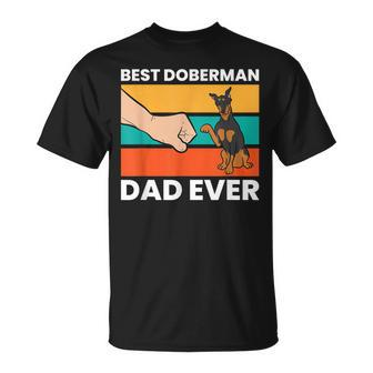 Doberman Pinscher Owner Best Doberman Dad Ever Unisex T-Shirt - Seseable